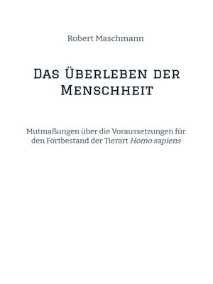 cover image of Das Überleben der Menschheit
